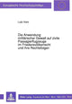 Book cover of: Die Anwendung militaerischer Gewalt auf zivile Passagierflugzeuge im Friedensvoelkerrecht und ihre Rechtsfolgen