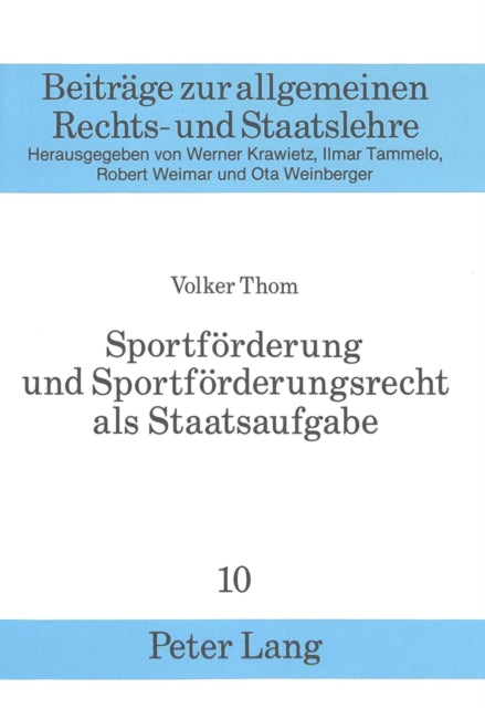 Book cover of: Sportfoerderung und Sportfoerderungsrecht als Staatsaufgabe