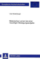 Book cover of: Motorisches Lernen bei einer neuartigen Bewegungsaufgabe