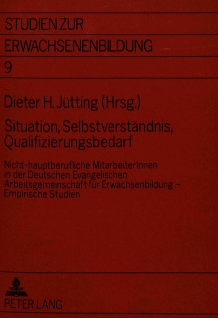 Book cover of: Situation, Selbstverstaendnis, Qualifizierungsbedarf