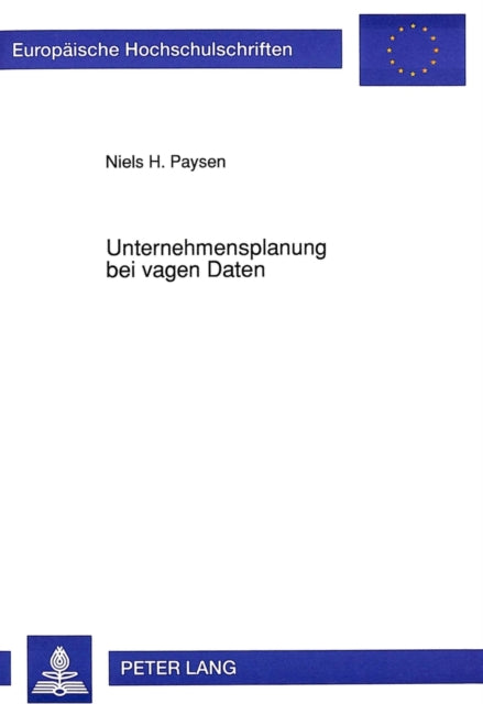 Book cover of: Unternehmensplanung bei vagen Daten