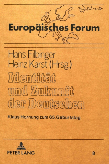 Book cover of: Identitaet und Zukunft der Deutschen