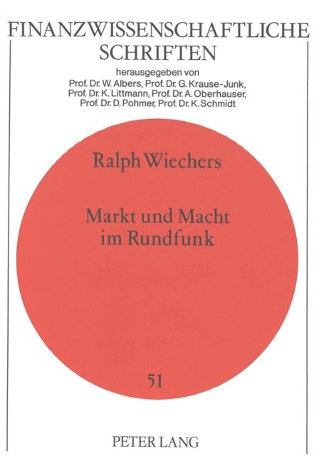 Book cover of: Markt und Macht im Rundfunk