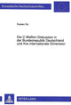 Book cover of: Die C-Waffen-Diskussion in der Bundesrepublik Deutschland und ihre internationale Dimension
