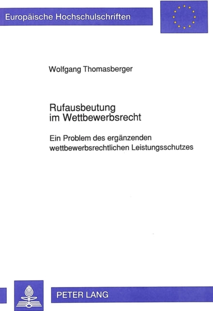 Book cover of: Rufausbeutung im Wettbewerbsrecht