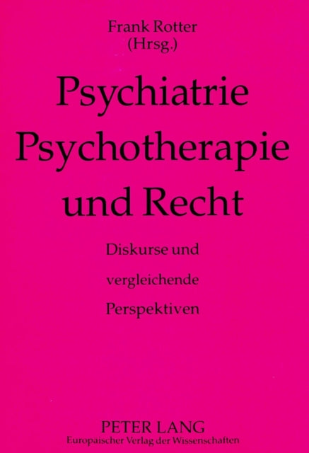 Book cover of: Psychiatrie, Psychotherapie und Recht