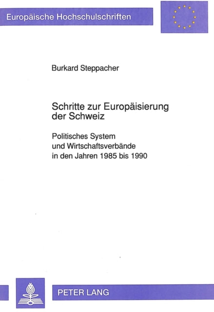 Book cover of: Schritte zur Europaeisierung der Schweiz