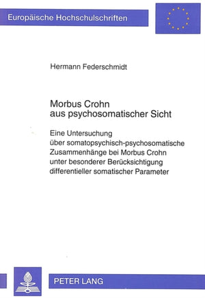 Morbus Crohn aus psychosomatischer Sicht