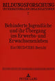 Book cover of: Behinderte Jugendliche Und Ihr Uebergang Ins Erwerbs- Und Erwachsenenleben