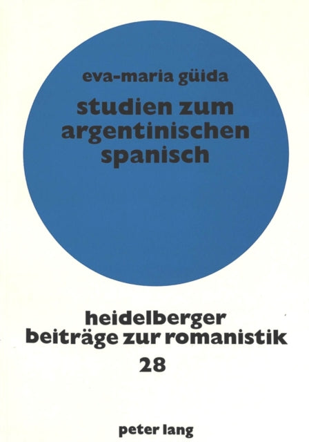 Book cover of: Studien zum argentinischen Spanisch