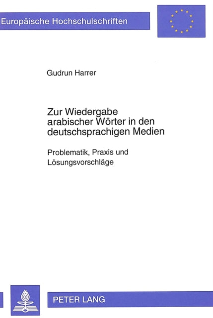 Book cover of: Zur Wiedergabe arabischer Woerter in den deutschsprachigen Medien