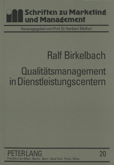 Book cover of: Qualitaetsmanagement in Dienstleistungscentern