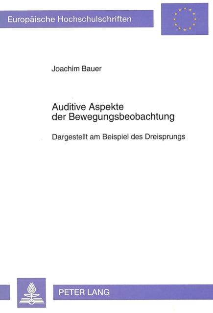 Book cover of: Auditive Aspekte der Bewegungsbeobachtung