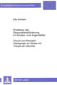 Book cover of: Probleme der Gesundheitsfoerderung im Kindes- und Jugendalter