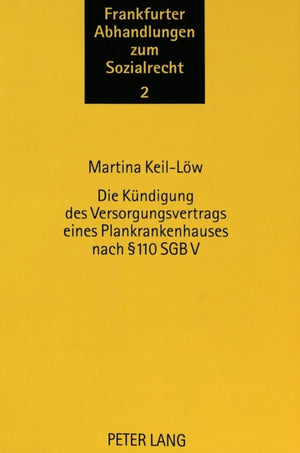 Die Kuendigung des Versorgungsvertrags eines Plankrankenhauses nach  110 SGB V