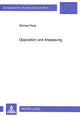 Book cover of: Opposition und Anpassung