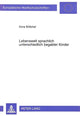Book cover of: Lebenswelt sprachlich unterschiedlich begabter Kinder