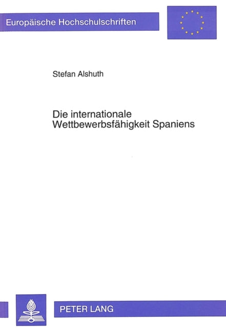 Book cover of: Die internationale Wettbewerbsfaehigkeit Spaniens
