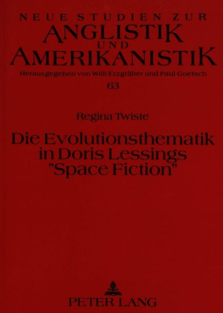Book cover of: Die Evolutionsthematik in Doris Lessings «Space Fiction»