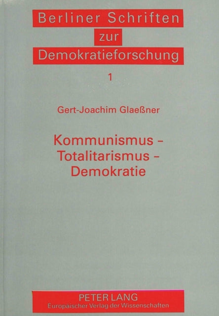 Book cover of: Kommunismus - Totalitarismus - Demokratie