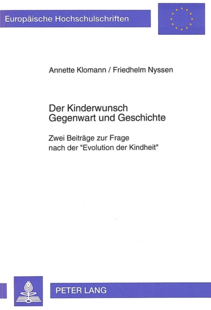 Book cover of: Der Kinderwunsch- Gegenwart und Geschichte