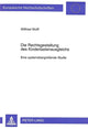 Book cover of: Die Rechtsgestaltung des Kinderlastenausgleichs