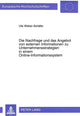 Book cover of: Die Nachfrage und das Angebot von externen Informationen zu Unternehmensstrategien in einem Online-Informationssystem