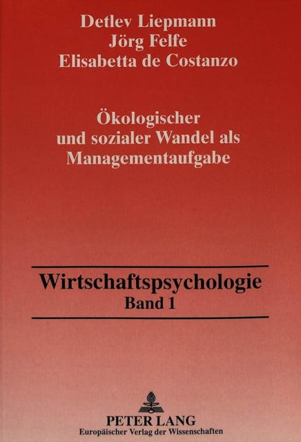 Book cover of: Oekologischer und sozialer Wandel als Managementaufgabe