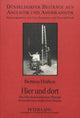 Book cover of: Hier und dort