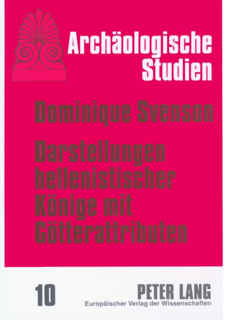 Book cover of: Darstellungen Hellenistischer Koenige Mit Goetterattributen