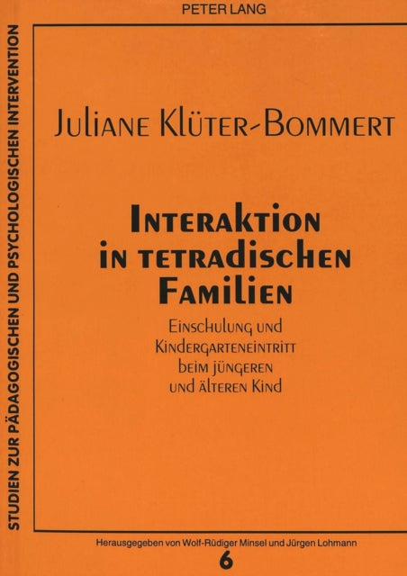 Book cover of: Interaktion in tetradischen Familien
