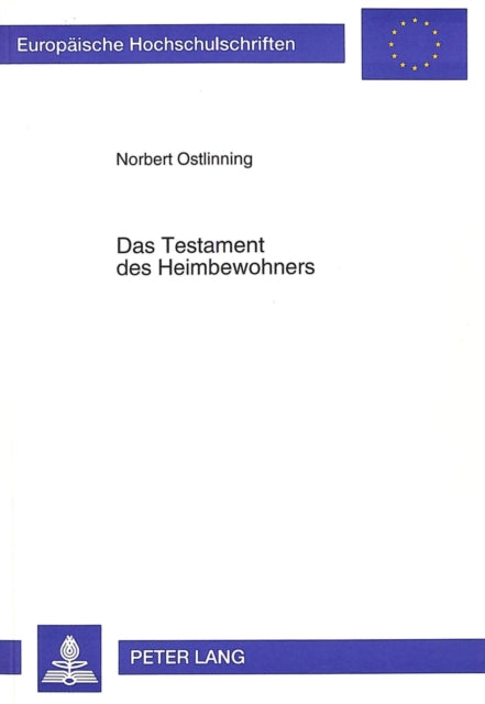 Book cover of: Das Testament des Heimbewohners