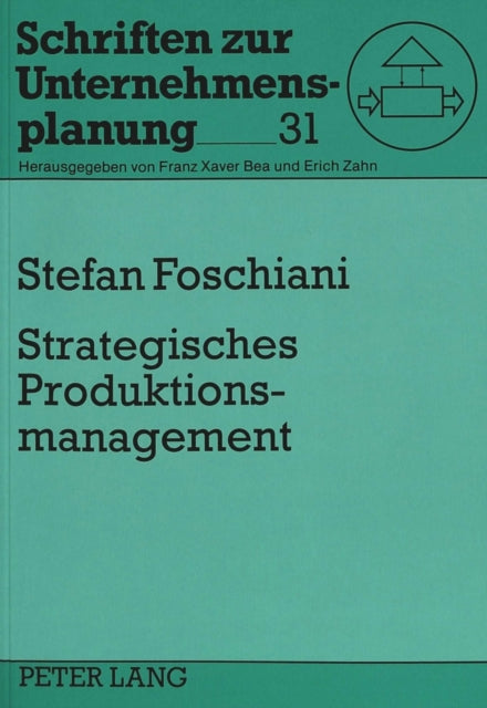 Book cover of: Strategisches Produktionsmanagement