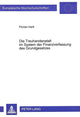 Book cover of: Die Treuhandanstalt im System der Finanzverfassung des Grundgesetzes