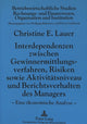 Book cover of: Interdependenzen zwischen Gewinnermittlungsverfahren, Risiken sowie Aktivitaetsniveau und Berichtsverhalten des Managers
