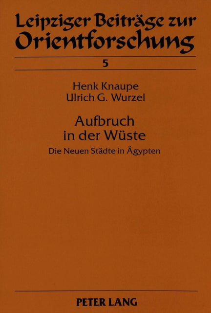 Book cover of: Aufbruch in der Wueste