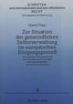 Book cover of: Zur Situation der gemeindlichen Selbstverwaltung im europaeischen Einigungsproze