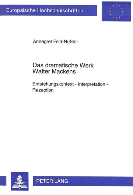 Book cover of: Das dramatische Werk Walter Mackens