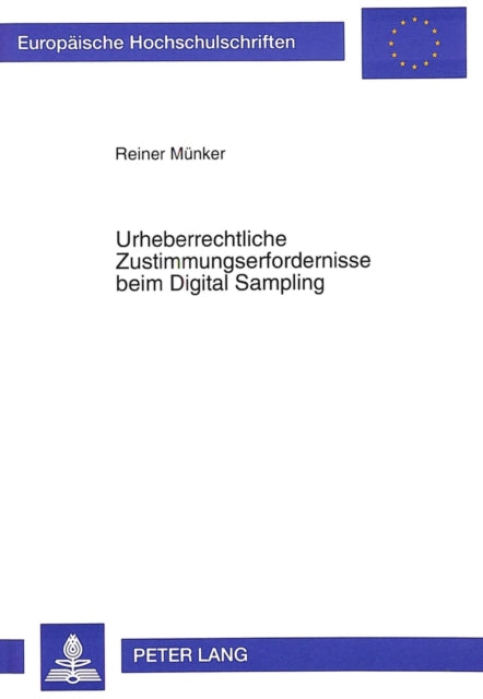 Book cover of: Urheberrechtliche Zustimmungserfordernisse beim Digital Sampling