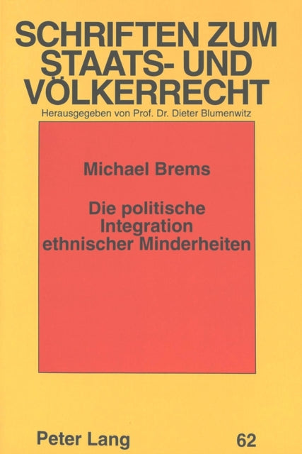 Book cover of: Die politische Integration ethnischer Minderheiten