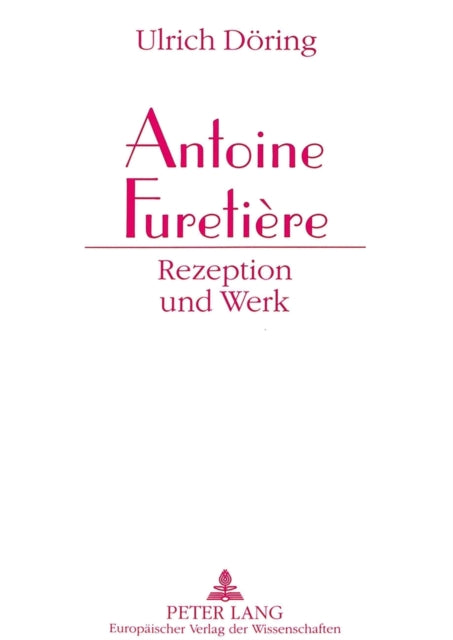 Book cover of: Antoine Furetiere