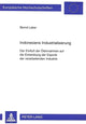 Book cover of: Indonesiens Industrialisierung. By: Bernd Laber