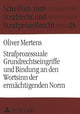 Book cover of: Strafprozessuale Grundrechtseingriffe und Bindung an den Wortsinn der ermaechtigenden Norm