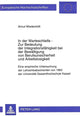 Book cover of: In der Warteschleife - Zur Bedeutung der Integrationsfaehigkeit bei der Bewaeltigung von Berufsunsicherheit und Arbeitslosigkeit