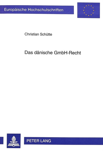 Book cover of: Das daenische GmbH-Recht