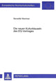 Book cover of: Die neuen Kulturklauseln des EG-Vertrages