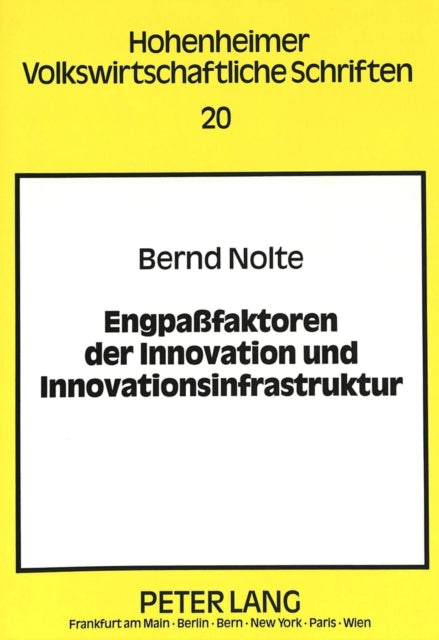 Book cover of: Engpafaktoren der Innovation und Innovationsinfrastruktur