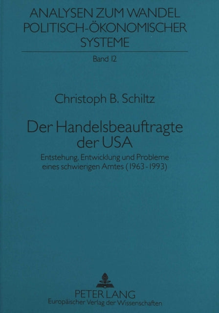 Book cover of: Der Handelsbeauftragte der USA