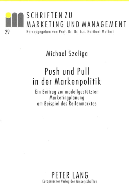 Book cover of: Push Und Pull in Der Markenpolitik
