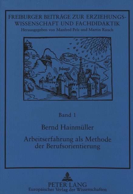 Book cover of: Arbeitserfahrung als Methode der Berufsorientierung